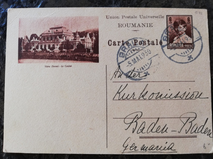 Carte postala Braila-Baden,cazinoul Vatra Dornei, Mihai copil, val. 6 lei