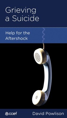 Grieving a Suicide: Help for the Aftershock