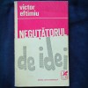 NEGUTATORUL DE IDEI - VICTOR EFTIMIU