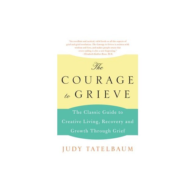 Courage to Grieve
