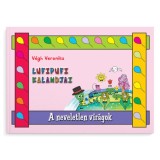 A neveletlen vir&aacute;gok - V&eacute;gh Veronika