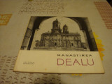 Manastirea Dealu - Monumente istorice . Mic indreptar - 1965, Alta editura