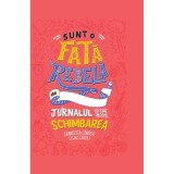Sunt o fata rebela. Jurnalul cu care incepe schimbarea - Litera