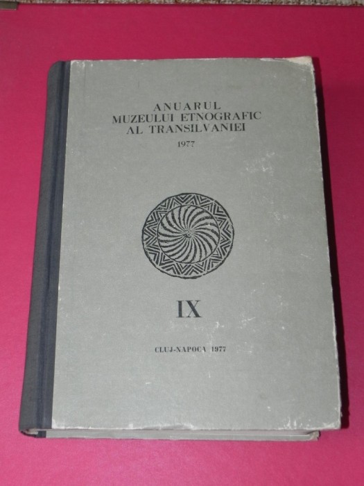 Anuarul Muzeului Etnografic al Transilvaniei 1977