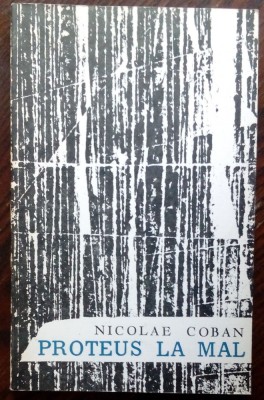 (NECULAI) NICOLAE COBAN-PROTEUS LA MAL/VERSURI 1969/tiraj 690/dedicatie-autograf foto