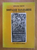 Stefan Gh. Usinevici - Nostalgii Basarabene. Marturii autobiografice