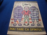 Petru Vintila - Mai tare ca Sfantul - 1969, Alta editura