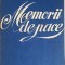 MEMORII DE PACE-ERNEST GAVRILOVICI-325058