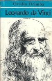 Leonardo da Vinci de Ovidiu Drimba - Editura Albatros, 1972, 192 pagini, Literatura Clasica Biografie Carte Veche Biografie