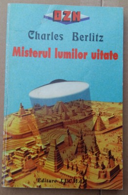 (C501) CHARLES BERLITZ - MISTERUL LUMILOR UITATE foto