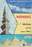 Matematica. Manual Pentru Clasa a VIII-a - Mihaela Singer, Cristian Voica