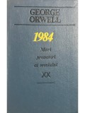 George Orwell - 1984 (Editia 1991) - Hyperion, 252 pagini - Roman beletristica