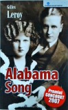 Gilles Leroy - Alabama Song