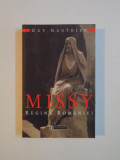 MISSY REGINA ROMANIEI de GUY GAUTHIER