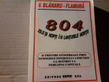 804 ZILE SI NOPTI IN LANTURILE MORTII - V. BLANARU FLAMURA 1996,482 P