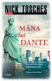 Mana lui Dante - Trei