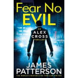Fear No Evil : (Alex Cross 29)