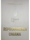 I. Teodorescu Exarcu - Fiziologia și fiziopatologia reproducerii umane (editia 1977)
