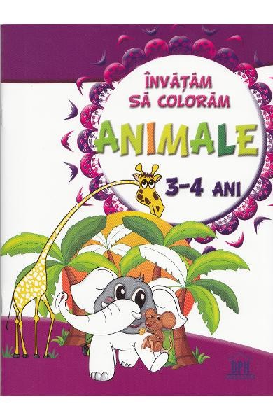 Invatam Sa Coloram Animale 3-4 Ani, - Editura DPH
