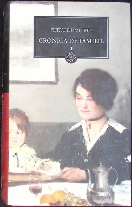 CRONICA DE FAMILIE VOL.1-PETRU DUMITRIU-273378