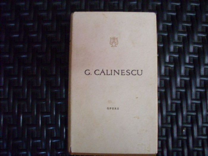 Opere 7 Scrinul Negru(1) - G. Calinescu ,550404