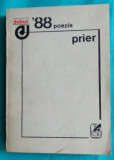 Debut 88 poezie &ndash; Prier ( antologie debutanti 1988 )