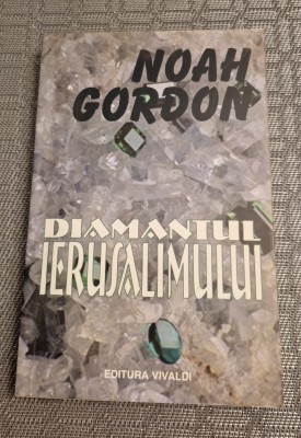 Diamantul Ierusalimului Noah Gordon foto