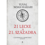 21 lecke a 21. sz&aacute;zadra - puha k&ouml;t&eacute;s - Yuval Noah Harari