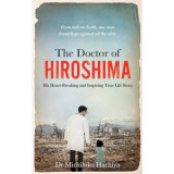 The Doctor of Hiroshima - Michihiko Hachiya, 2024