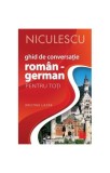 Ghid de conversaţie rom&acirc;n-german pentru toţi Kristine Lazăr - Niculescu