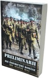 Cumpara ieftin Preliminarii Politico-Diplomatice Ale Insurectiei Romane Din August 1944, Aurica Simion - Editura Paul Editions