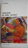 Noa-noa si alte scrieri - Paul Gauguin