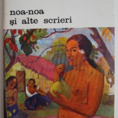 Noa-noa si alte scrieri - Paul Gauguin