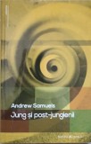 Jung si Post-Jungienii - Andrew Samuels, Herald 2013, Psihologie, Romana, 440 pagini