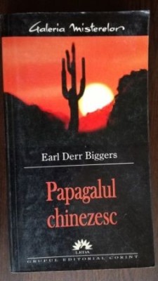 Papagalul chinezesc Earl Derr Biggers foto