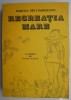 Recreatia Mare - Mircea Sintimbreanu, Beletristica (Coperta Uzata) 