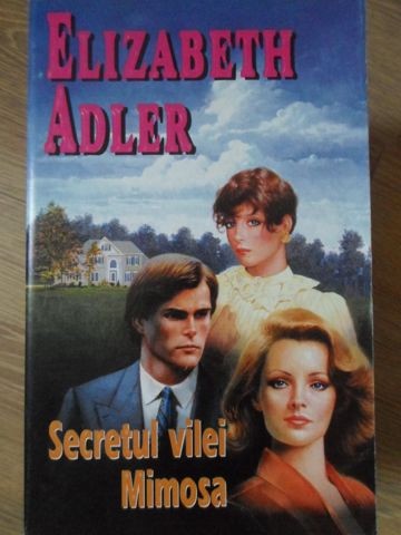 SECRETUL VILEI MIMOSA-ELIZABETH ADLER-336349