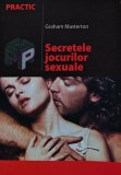 Secretele jocurilor sexuale - 1999 - Graham Masterton (D391)
