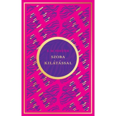 Szoba kil&amp;aacute;t&amp;aacute;ssal - Edward Morgan Forster foto