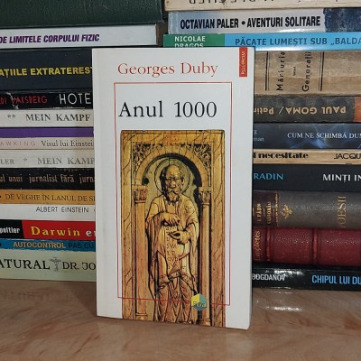 GEORGES DUBY - ANUL 1000 , POLIROM , 1996 # foto