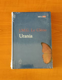 J. M. G. Le Clezio - Urania (sigilat / &icirc;n țiplă), J.M.G. Le Clezio