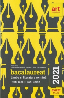 Bacalaureat. Limba si Literatura Romana. Profil Real. Profil Uman 2021 foto