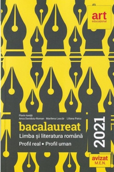 Bacalaureat. Limba si Literatura Romana. Profil Real. Profil Uman 2021