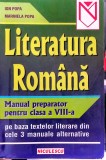 Carte &bdquo;Literatura Rom&acirc;nă. Manual preparator pentru clasa a VIII-a&rdquo; - I. Popa, M. Popa