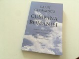 Cumpara ieftin CALIN GEORGESCU, CUMPANA ROMANIEI. (&rdquo; PROIECTUL MEU DE TARA ESTE: HRANA, APA, ENERGIE...&rdquo;)