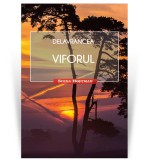 Viforul - Barbu Stefanescu Delavrancea