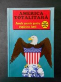 MICHEL BUGNON MORDANT - AMERICA TOTALITARA