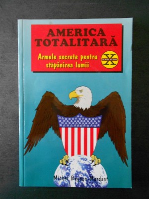 MICHEL BUGNON MORDANT - AMERICA TOTALITARA foto