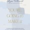 You&#039;re Going to Make It: 50 Morning and Evening Devotions to Unrush Your Mind, Uncomplicate Your Heart, and Experience Healing Today