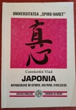Japonia. Introducere in istorie, cultura si civilizatie - Constantin Vlad (1998)